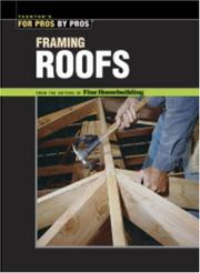 Framing roofs