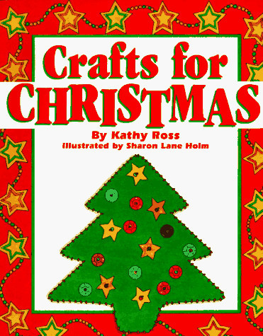 Crafts For Christmas (Trd/Pb) (Holiday Crafts for Kids)