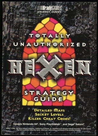 HEXEN--TOTALLY UNAUTHORIZED (Brady Games Strategy Guides)