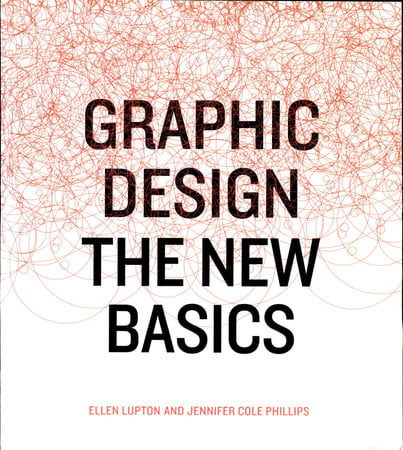 Graphic Design: The New Basics