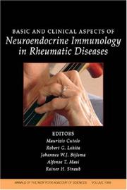 Basic and Clinical Aspects of Neuroendocrine Immunology in Rheumatic Diseases, Volume 1069 (Annals of the New York Academy of Sciences)