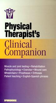 Physical therapist's clinical companion