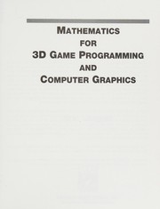 Mathematics for 3D Game Programming & Computer Graphics (Game Development Series)