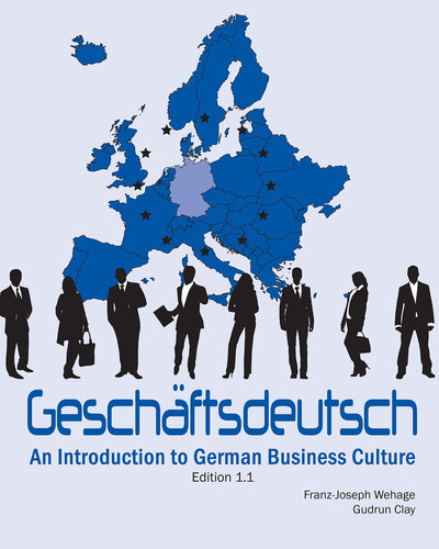 Geschaftsdeutsch: An Introduction to German Business Culture