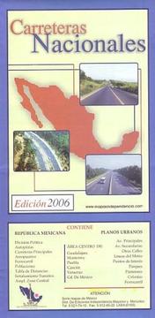 Carretera Nacionales: Road Map of Mexico by Ediciones Independencia
