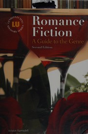Romance Fiction: A Guide to the Genre, 2nd Edition (Genreflecting Advisory Series)