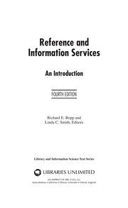 Reference and Information Services: An Introduction, 4th Edition (Library and Information Science Text Series)