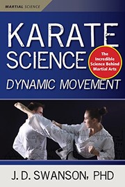 Karate Science: Dynamic Movement (Marial Science)