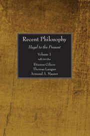 Recent Philosophy Hegel to the Present