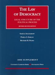 The Law of Democracy Legal Structure of the Political Process, Rev