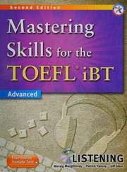 Mastering Skills for the TOEFL iBT, 2nd Edition Advanced Listening (w/MP3 CD, Transcripts and Answer Key)