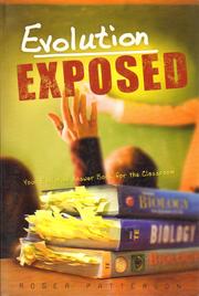 Evolution Exposed: Your Evolution Answer Book for the Classroom