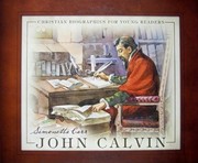John Calvin - Christian Biographies for Young Readers