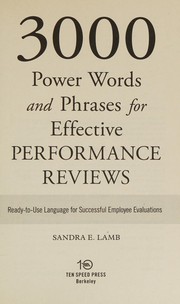 3000 Power Words and Phrases for Effective Performance Reviews: Ready-to-Use Language for Successful Employee Evaluations