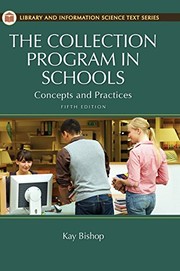 The Collection Program in Schools: Concepts and Practices, 5th Edition (Library and Information Science Text (Hardcover))