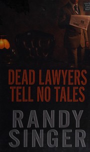 Dead Lawyers Tell No Tales