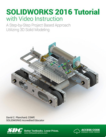 SOLIDWORKS 2016 Tutorial with Video Instruction