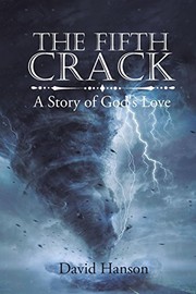 The Fifth Crack A Story of God's Love