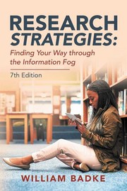 Research strategies: finding your way through the information fog