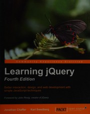 Learning jQuery: better interaction, design, and web development with simple JavaScript techniques