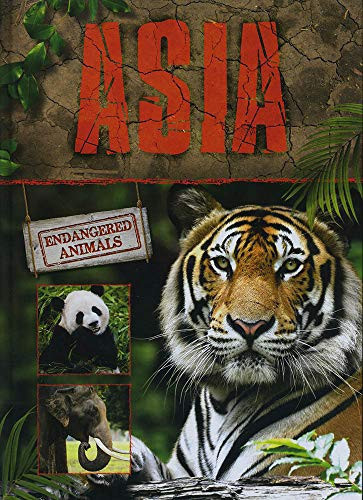Asia (Endangered Animals)