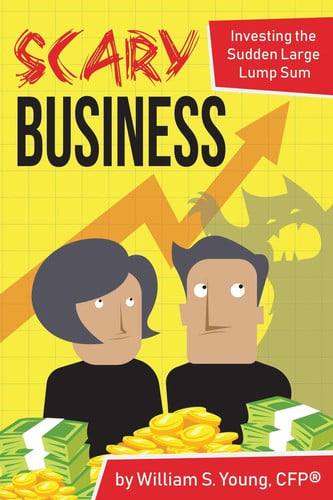 Scary Business: Investing the Sudden Large Lump Sum