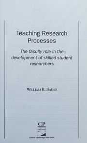 Teaching research processes: the faculty role in the development of skilled student researchers