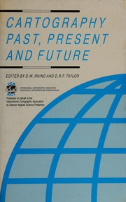 Cartography, past, present, and future: a festschrift for F.J. Ormeling