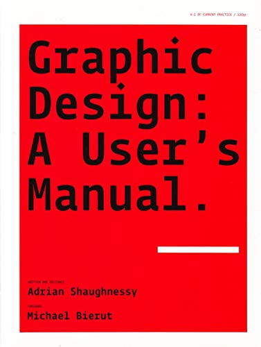 Graphic Design: A User's Manual