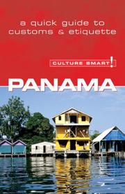 Panama - Culture Smart!: The Essential Guide to Customs & Culture
