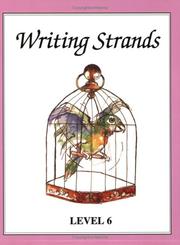 Writing Strands 6 (Writing Strands Ser)
