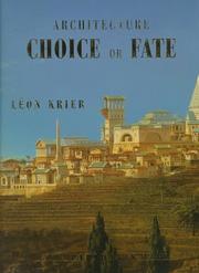 Architecture: choice or fate