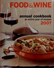 Food & wine: an entire year of recipes 2007