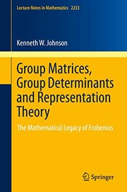 Group matrices, group determinants and representation theory: the mathematical legacy of Frobenius