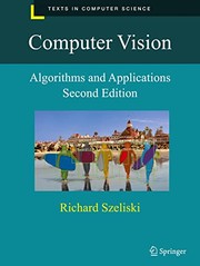Computer Vision: Algorithms and Applications (Texts in Computer Science)