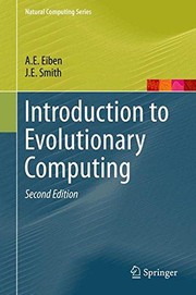 Introduction to Evolutionary Computing (Natural Computing Series)