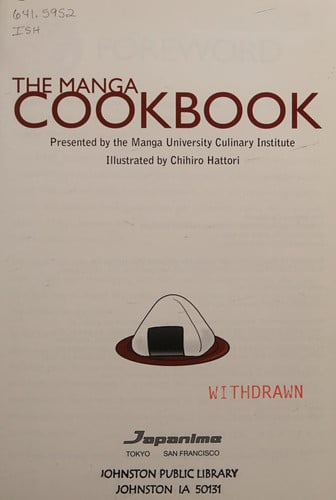 The Manga Cookbook: Japanese Bento Boxes, Main Dishes and More!