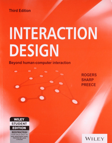 Interaction Design: Beyond Human - Computer Interaction