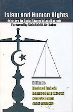 Islam and human rights: advocacy for social change in local contexts