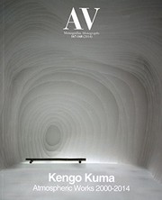 Kengo Kuma: atmospheric works 2000-2014