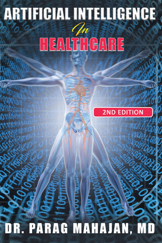 Artificial Intelligence in Healthcare