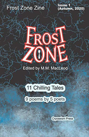 Frost Zone Zine